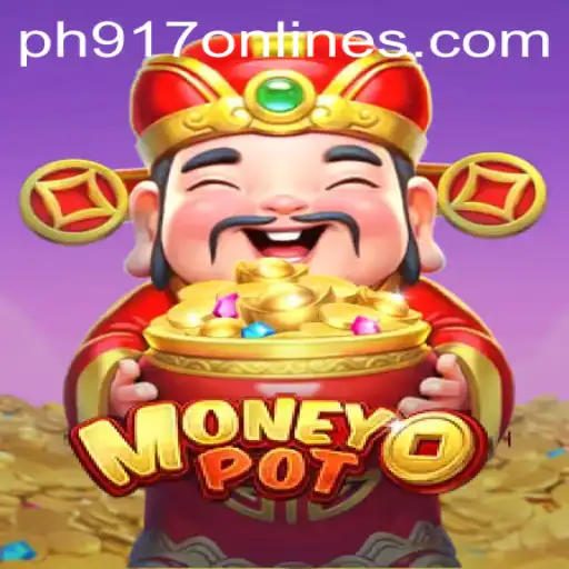 Unveiling MoneyPot: The Exciting World of Modern Gaming