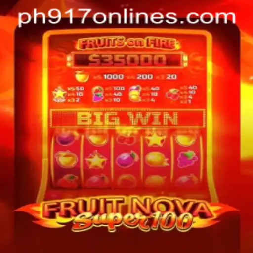 Exploring the Thrills of FruitNovaSuper100: A Fresh Take on Slot Games